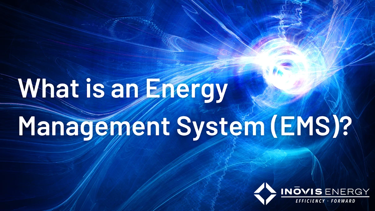 What is an energy management system EMS - Inovis Energy