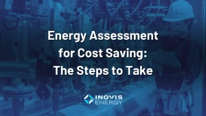 Energy Assessment for Cost Saving