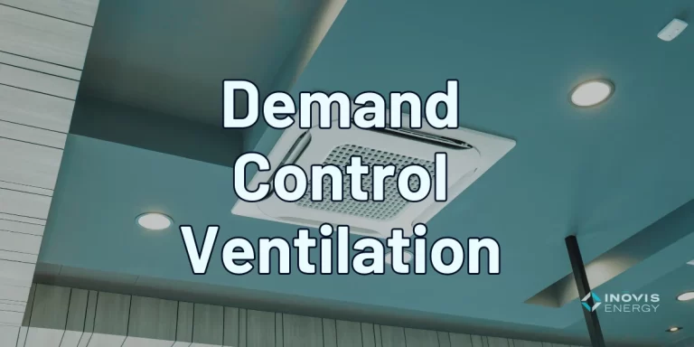 Demand Control Ventilation DCV - Inovis Energy
