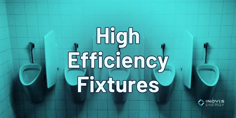 High Efficiency Water Fixtures - Inovis Energy