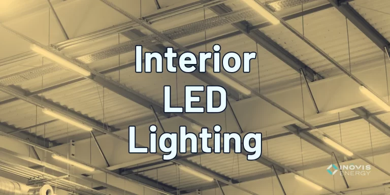 Interior LED Lighting Solutions - Inovis Energy