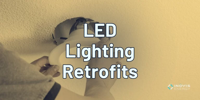 LED Lighting Retrofits Solutions - Inovis Energy